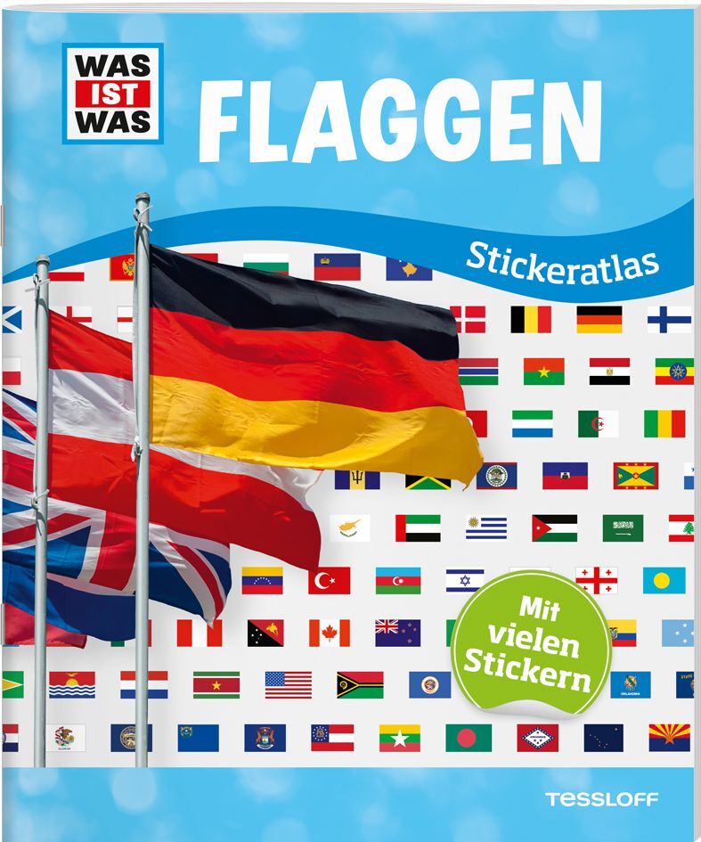 WAS IST WAS Sticker-Atlas Flaggen (Tessloff Verlag Ragnar Tessloff Gmbh & Co.Kg)