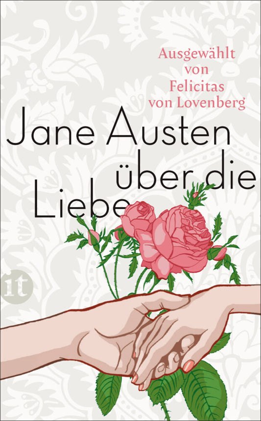 Jane Austen über die Liebe (Jane Austen)
