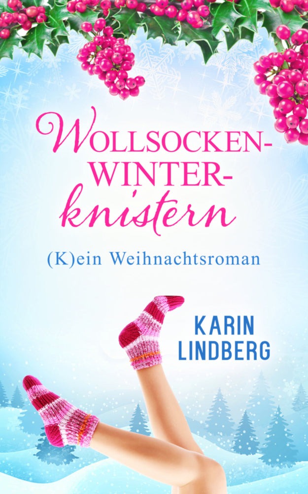Wollsockenwinterknistern (Karin Lindberg)
