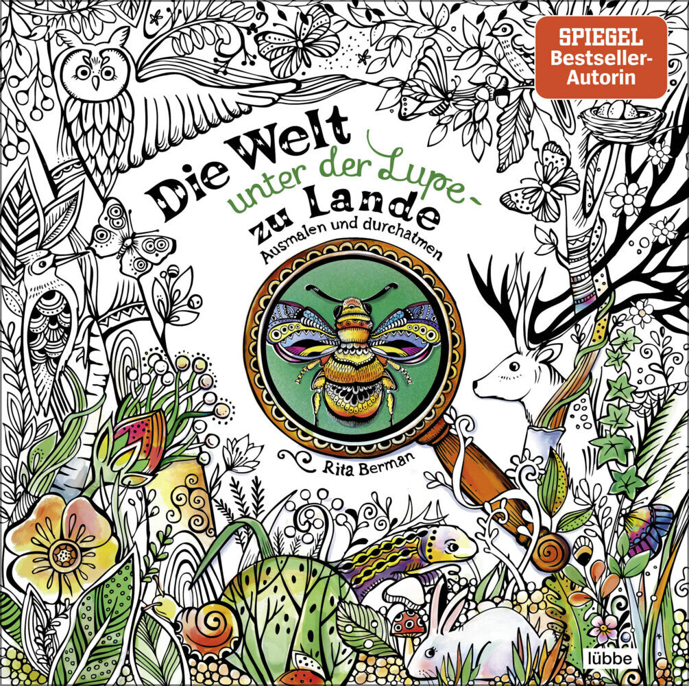 Die Welt unter der Lupe - zu Lande (Rita Berman)