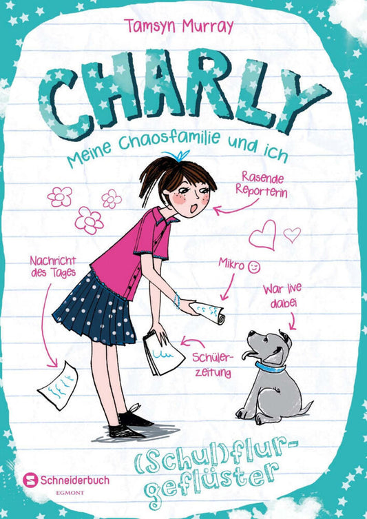 Charly - Meine Chaosfamilie und ich - (Schul)flurgeflüster (Tamsyn Murray)