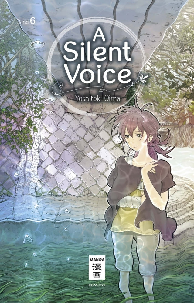A Silent Voice.Bd.6 (Yoshitoki Oima)