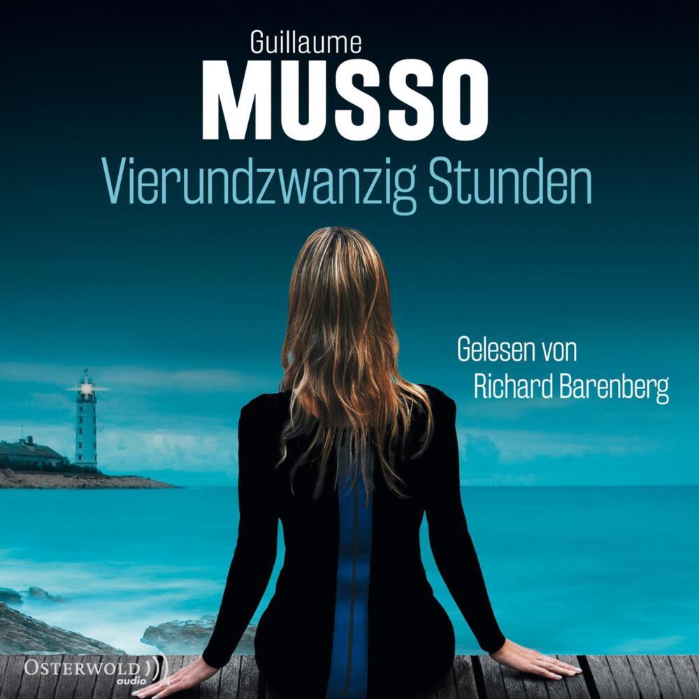 Vierundzwanzig Stunden, 5 Audio-CD (Guillaume Musso)