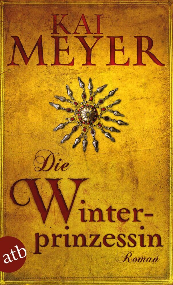 Die Winterprinzessin (Kai Meyer)