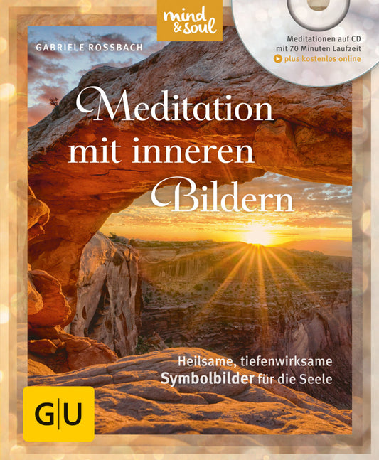 Meditation mit inneren Bildern, m. Audio-CD (Gabriele Roßbach)