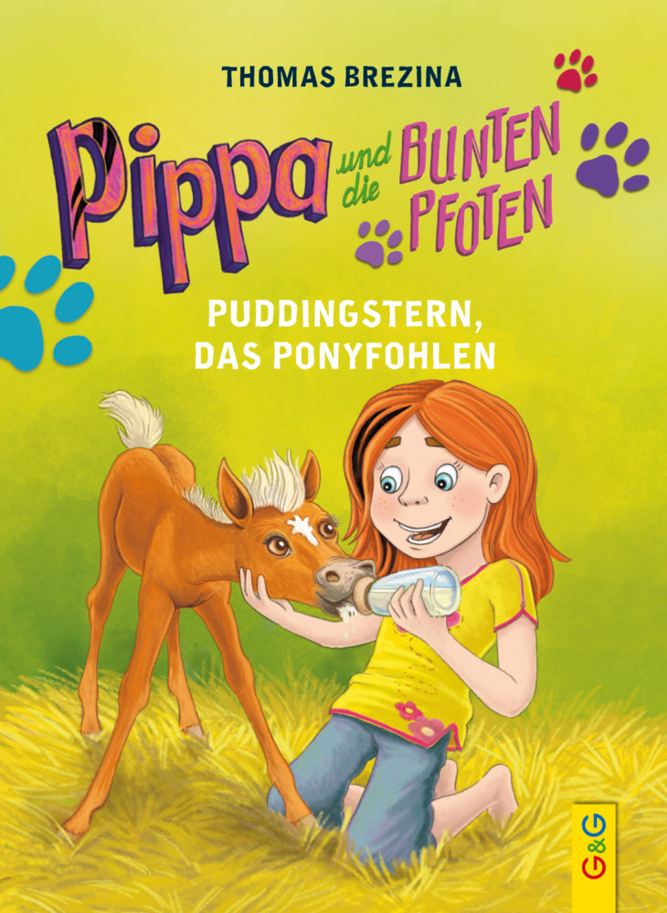 Pippa und die Bunten Pfoten - Puddingstern, das Ponyfohlen (Thomas Brezina)