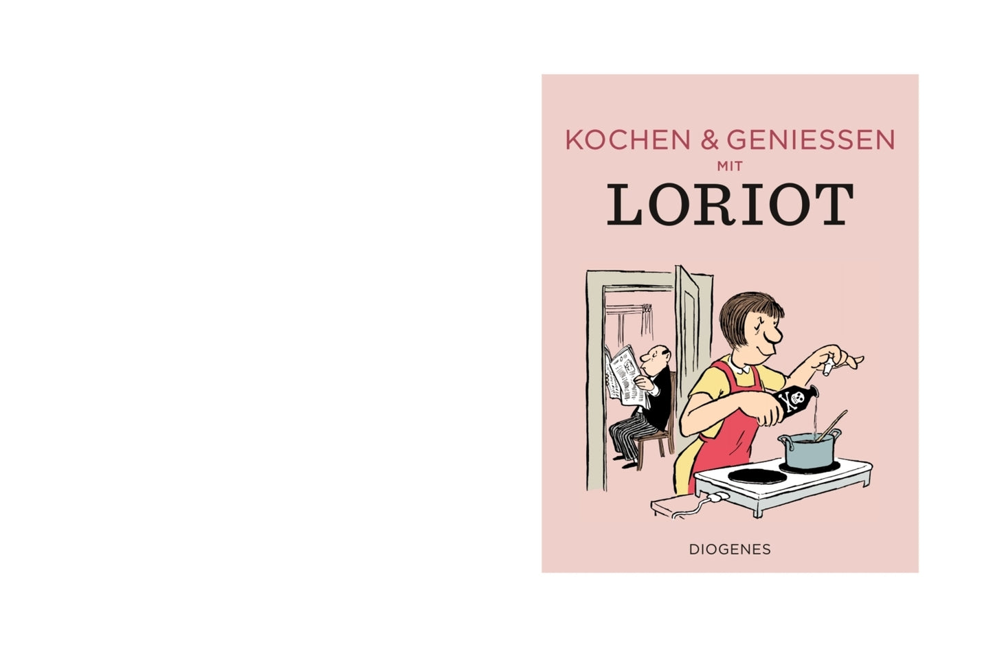Kochen & genießen mit Loriot (Loriot)