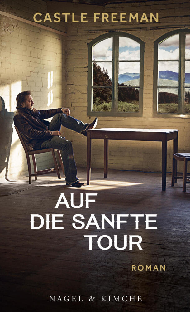 Auf die sanfte Tour (Castle Freeman)