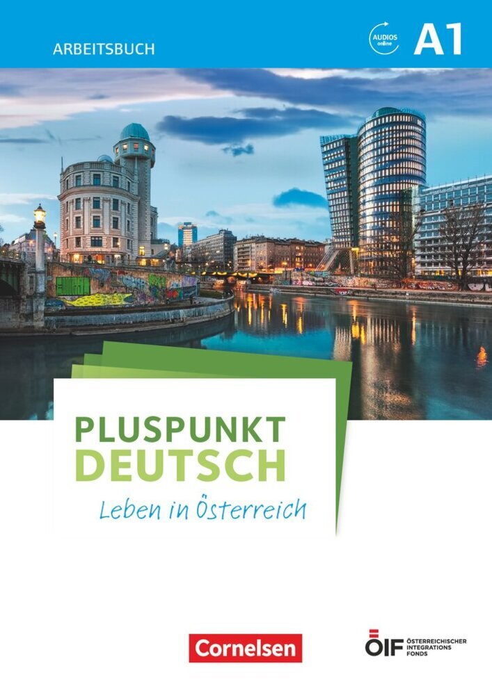 Pluspunkt Deutsch - Leben in Österreich - A1 (Friederike Jin)