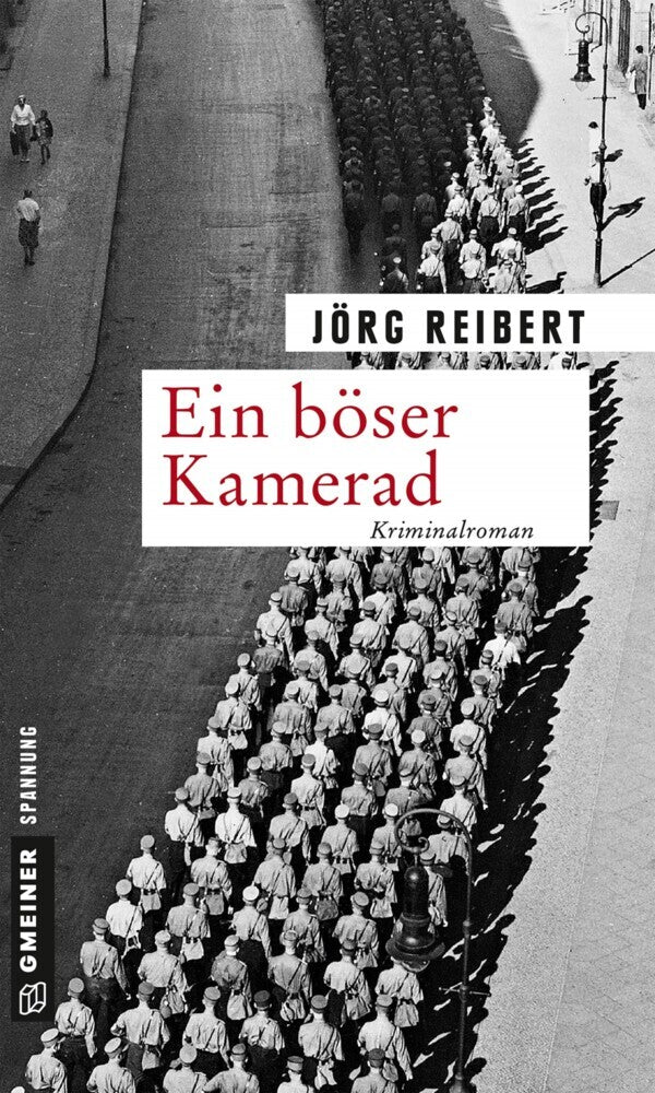 Ein böser Kamerad (Jörg Reibert)