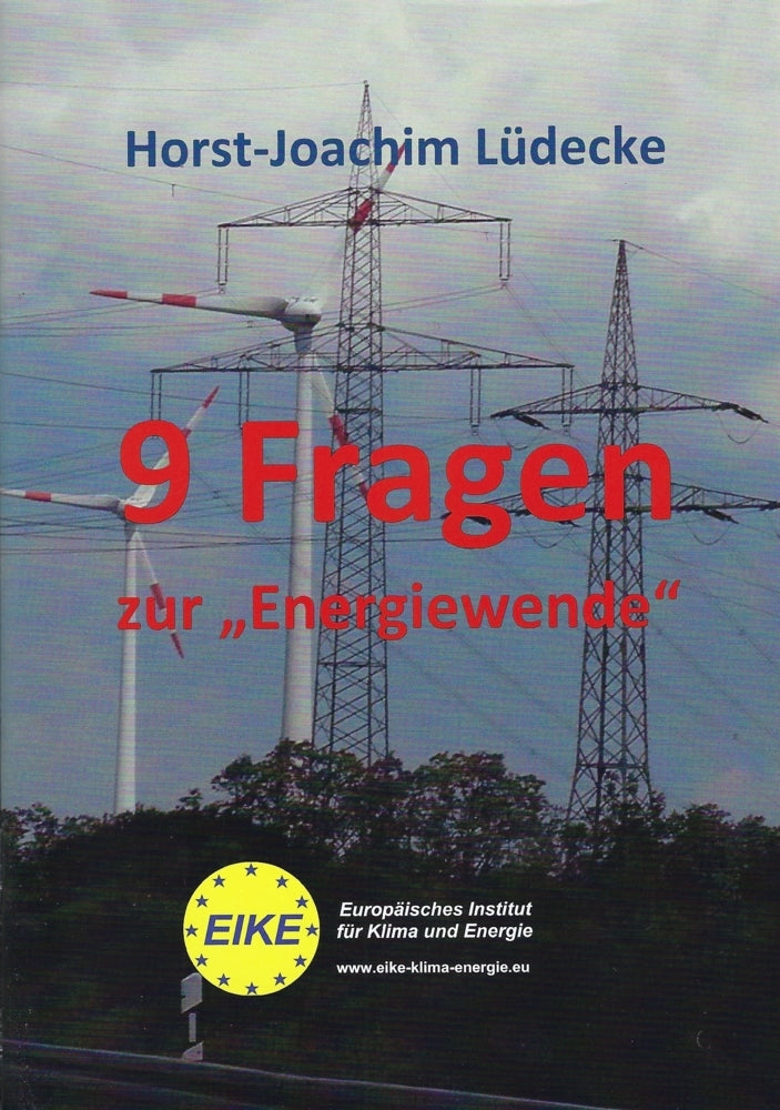 9 Fragen zur "Energiewende" (Horst-Joachim Lüdecke)