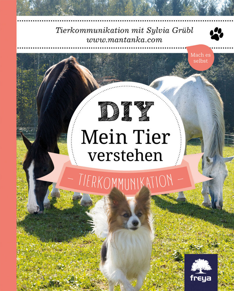DIY Mein Tier verstehen (Sylvia Grübl)