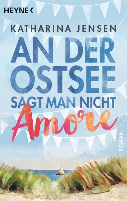 An der Ostsee sagt man nicht Amore (Katharina Jensen)