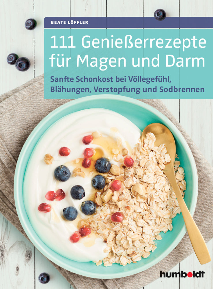 111 Genießerrezepte für Magen und Darm (Beate Löffler)