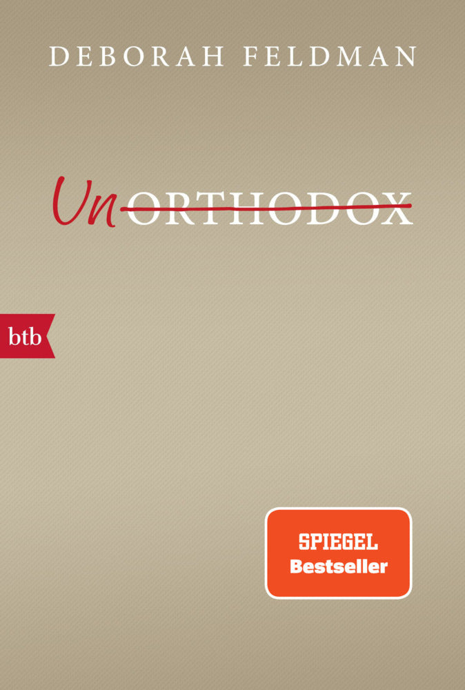 Unorthodox (Deborah Feldman)