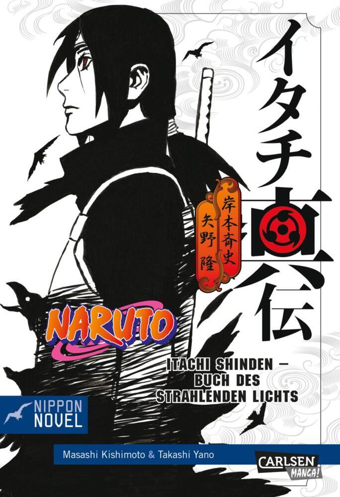 Naruto Itachi Shinden - Buch des strahlenden Lichts (Nippon Novel) (Takashi Yano)