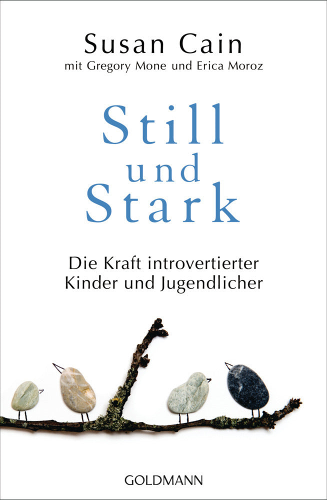 Still und Stark (Susan Cain)