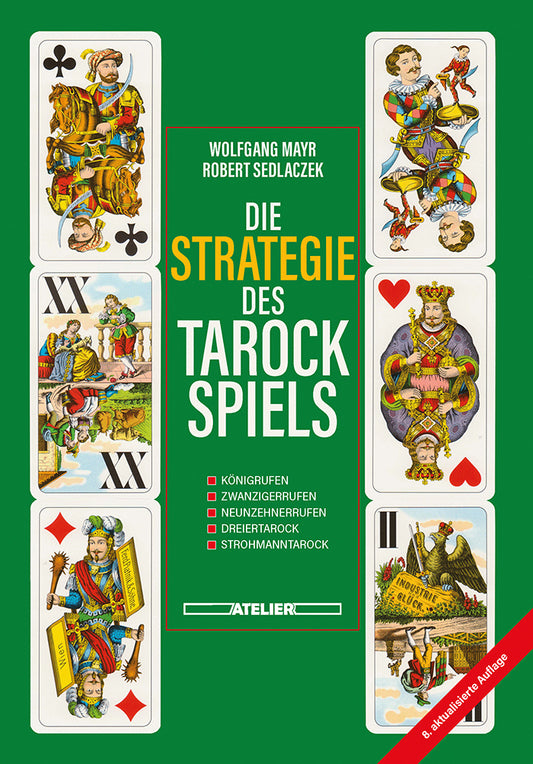 Die Strategie des Tarockspiels (Wolfgang Mayr)