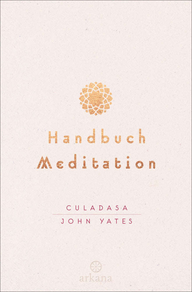 Handbuch Meditation (Culadasa John Yates)