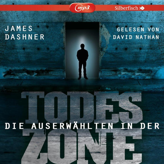 Maze Runner: Die Auserwählten - In der Todeszone, 2 Audio-CD, 2 MP3 (James Dashner)