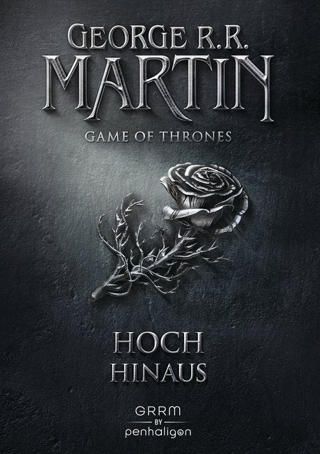 Game of Thrones - Hoch hinaus (George R. R. Martin)