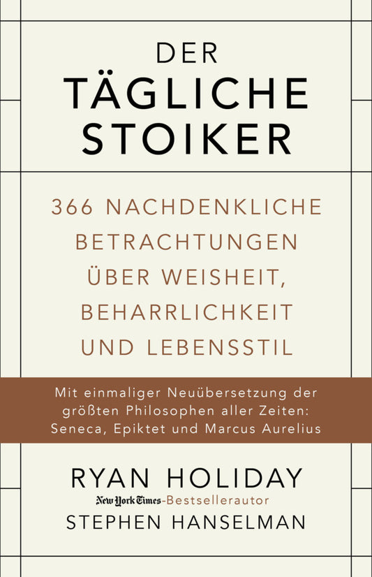 Der tägliche Stoiker (Ryan Holiday)