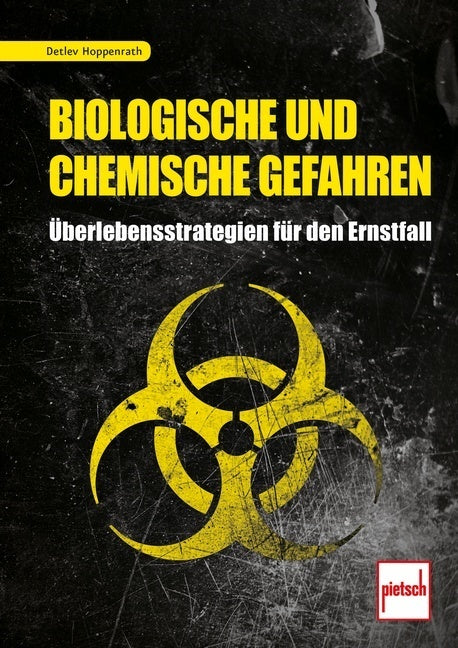 Biologische und chemische Gefahren (Detlev Hoppenrath)