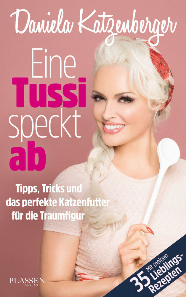 Eine Tussi speckt ab (Daniela Katzenberger)