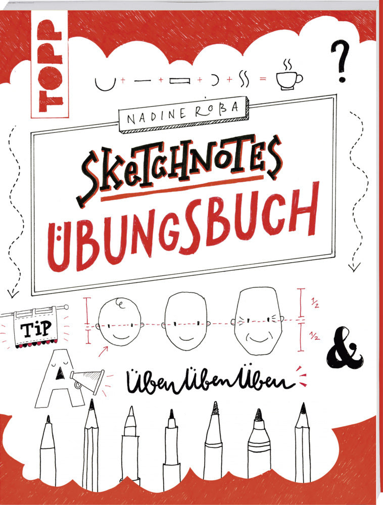 Sketchnotes Übungsbuch (Nadine Roßa)