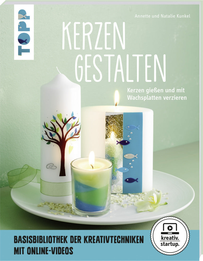 Kerzen gestalten (Annette Kunkel)