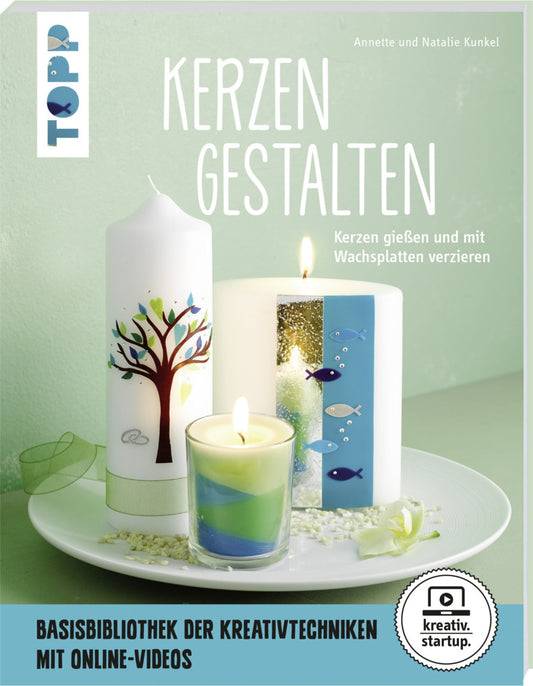 Kerzen gestalten (Annette Kunkel)