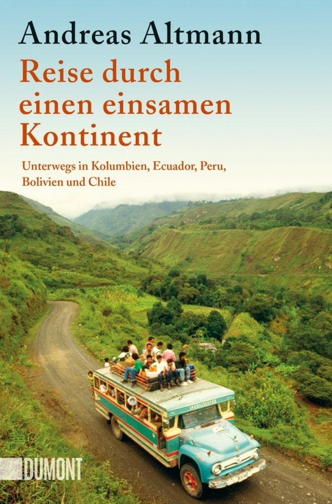 Reise durch einen einsamen Kontinent (Andreas Altmann)