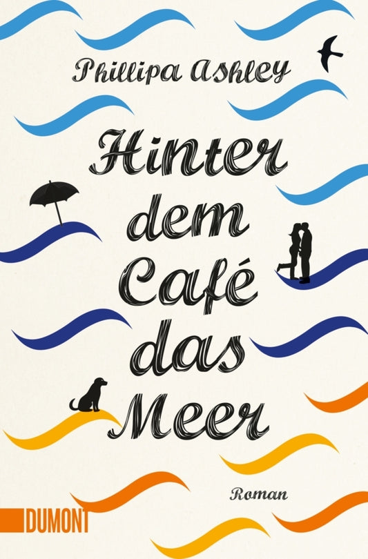 Hinter dem Café das Meer (Phillipa Ashley)