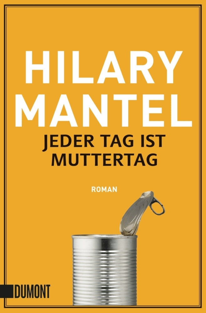 Jeder Tag ist Muttertag (Hilary Mantel)