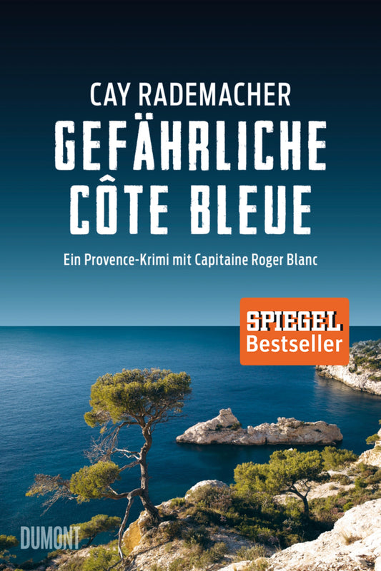 Gefährliche Côte Bleue (Cay Rademacher)