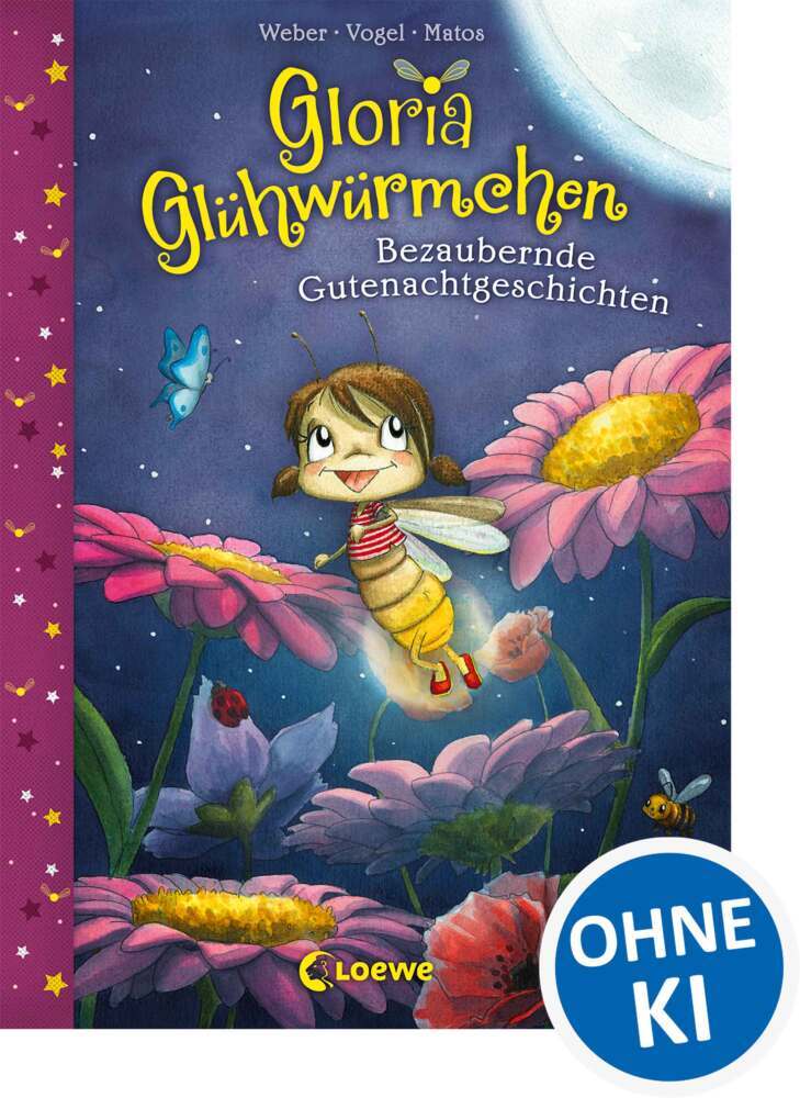 Gloria Glühwürmchen (Band 1) - Bezaubernde Gutenachtgeschichten (Susanne Weber)