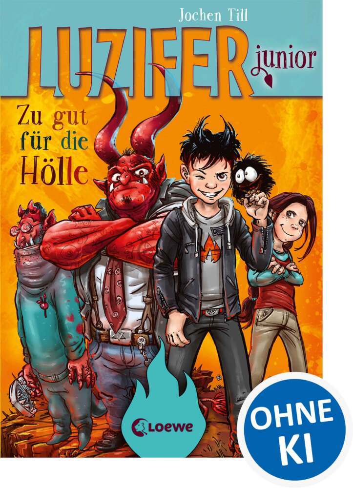 Luzifer junior (Band 1) - Zu gut für die Hölle (Jochen Till)
