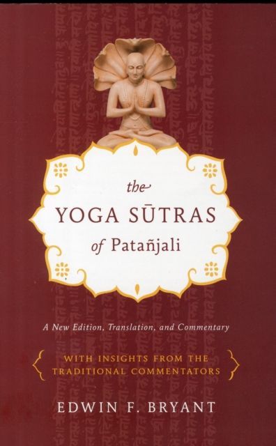 Yoga Sutras of Patañjali (Edwin F. Bryant)