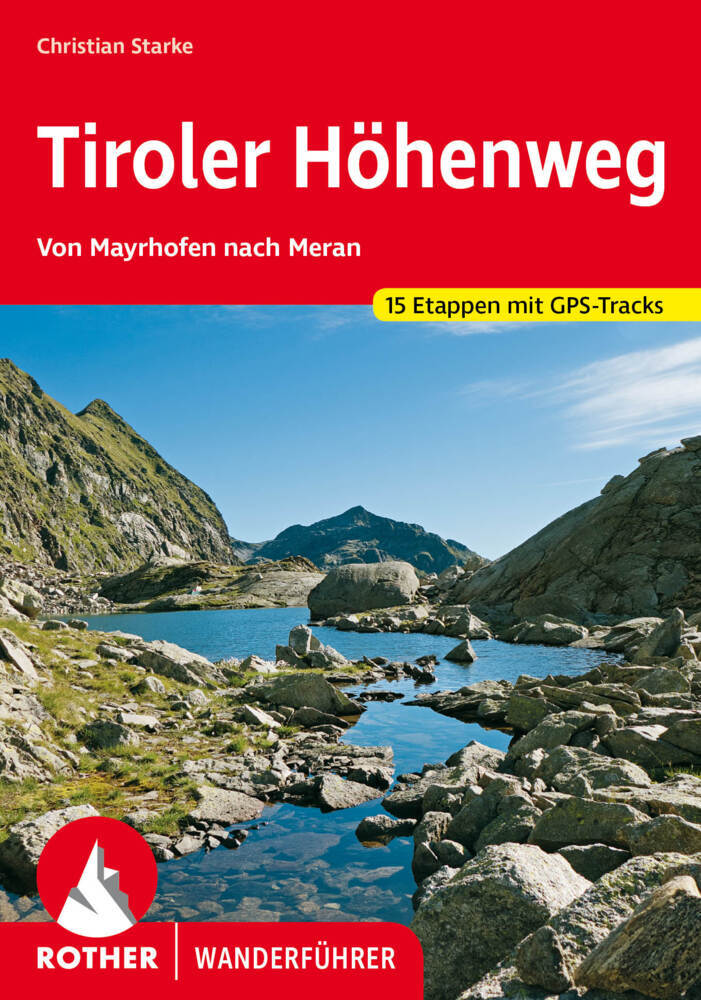 Rother Wanderführer Tiroler Höhenweg (Christian Starke)