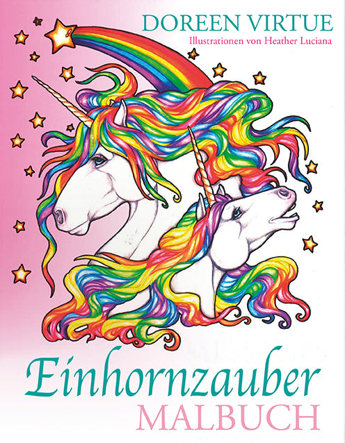 Einhornzauber Malbuch (Doreen Virtue)