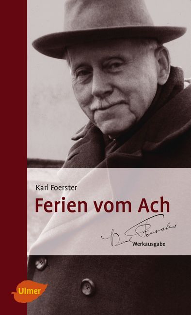Ferien vom Ach (Karl Foerster)