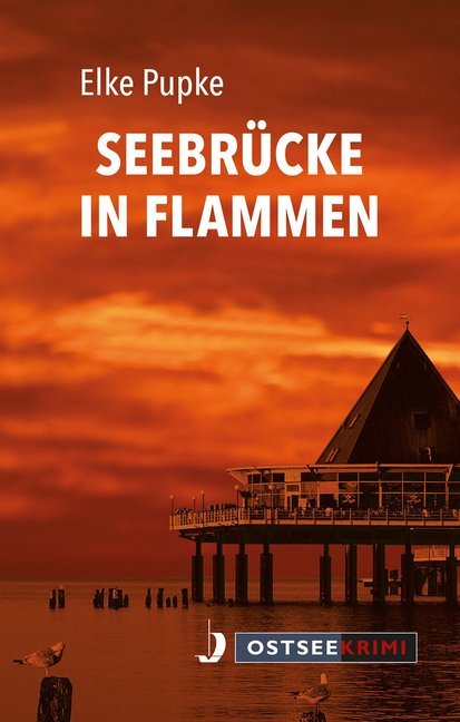Seebrücke in Flammen (Elke Pupke)