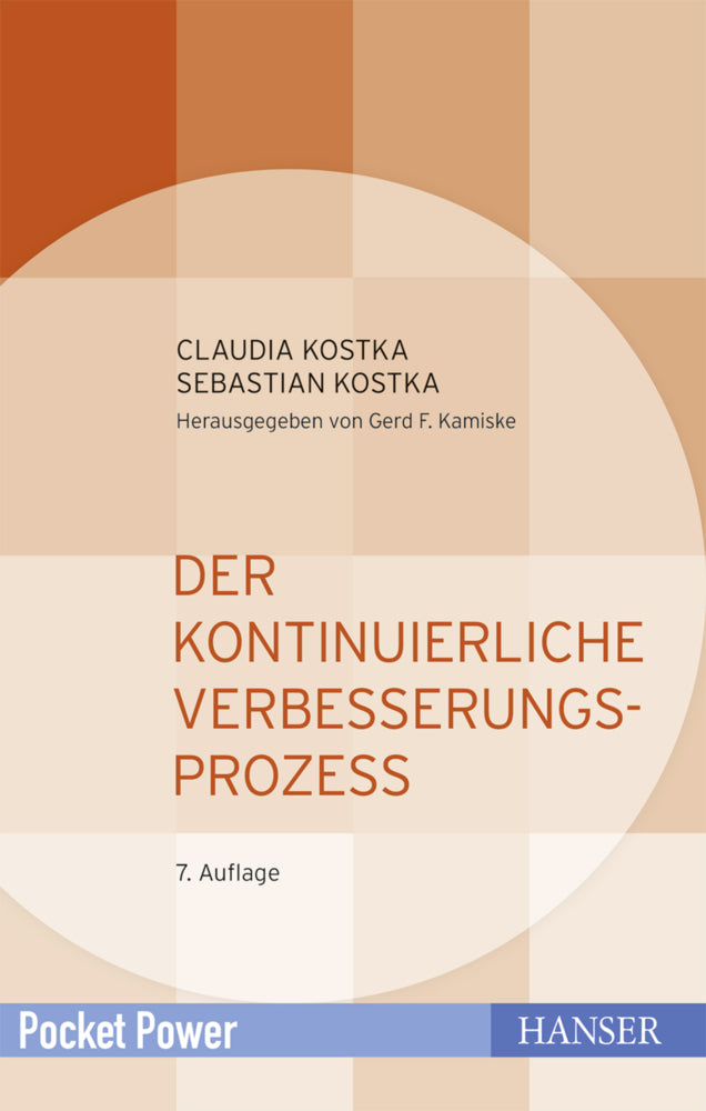 Der Kontinuierliche Verbesserungsprozess (Claudia Kostka)
