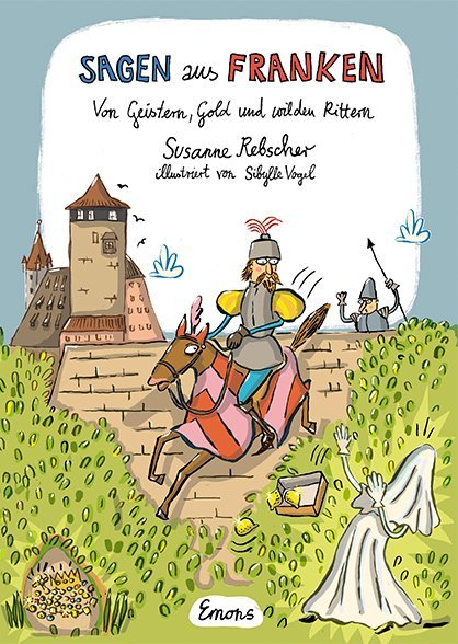 Sagen aus Franken (Susanne Rebscher)