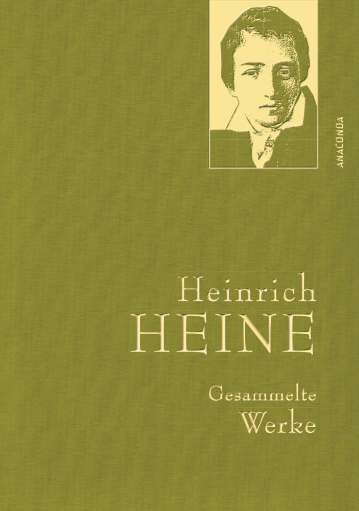 Heinrich Heine, Gesammelte Werke (Heinrich Heine)