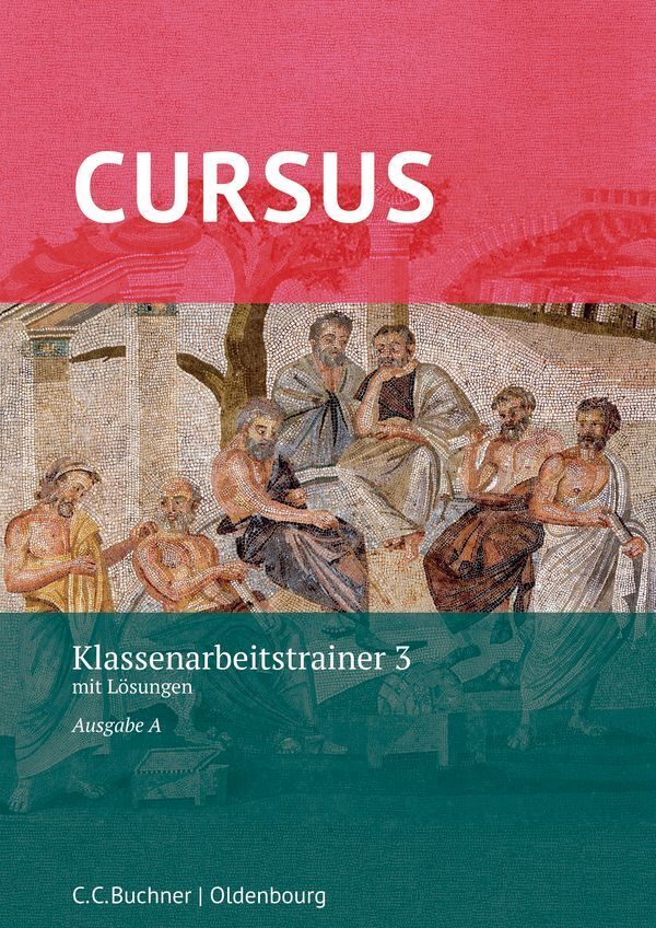 Cursus A Klassenarbeitstrainer 3, m. 1 Buch
