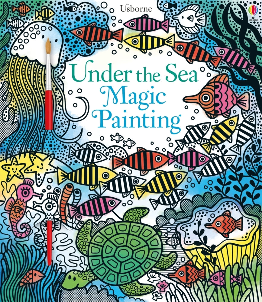 Under the Sea Magic Painting (Fiona Watt)