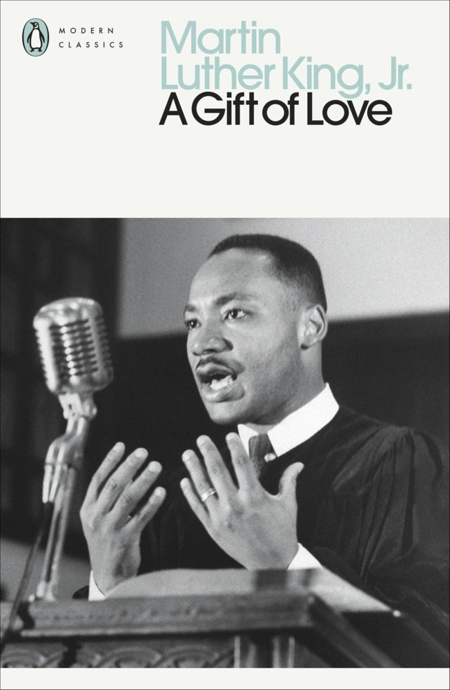 A Gift of Love (Martin Luther King)