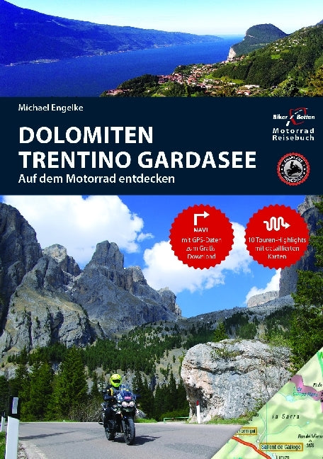 Motorrad Reiseführer Dolomiten Trentino Gardasee (Michael Engelke)