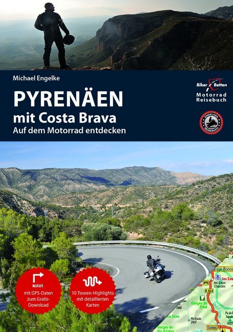 Motorrad Reiseführer Pyrenäen mit Costa Brava (Hans Michael Engelke)
